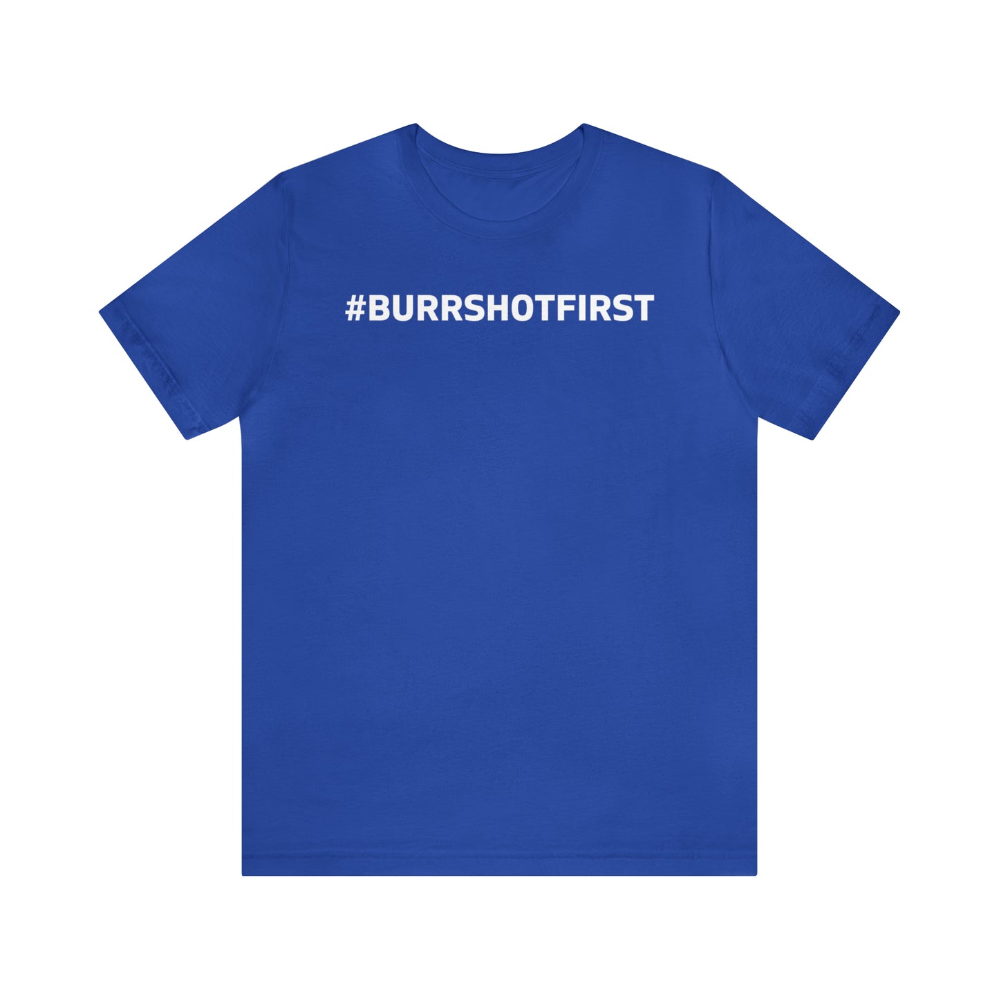 #BurrShotFirst Alexander Hamilton Shirt
