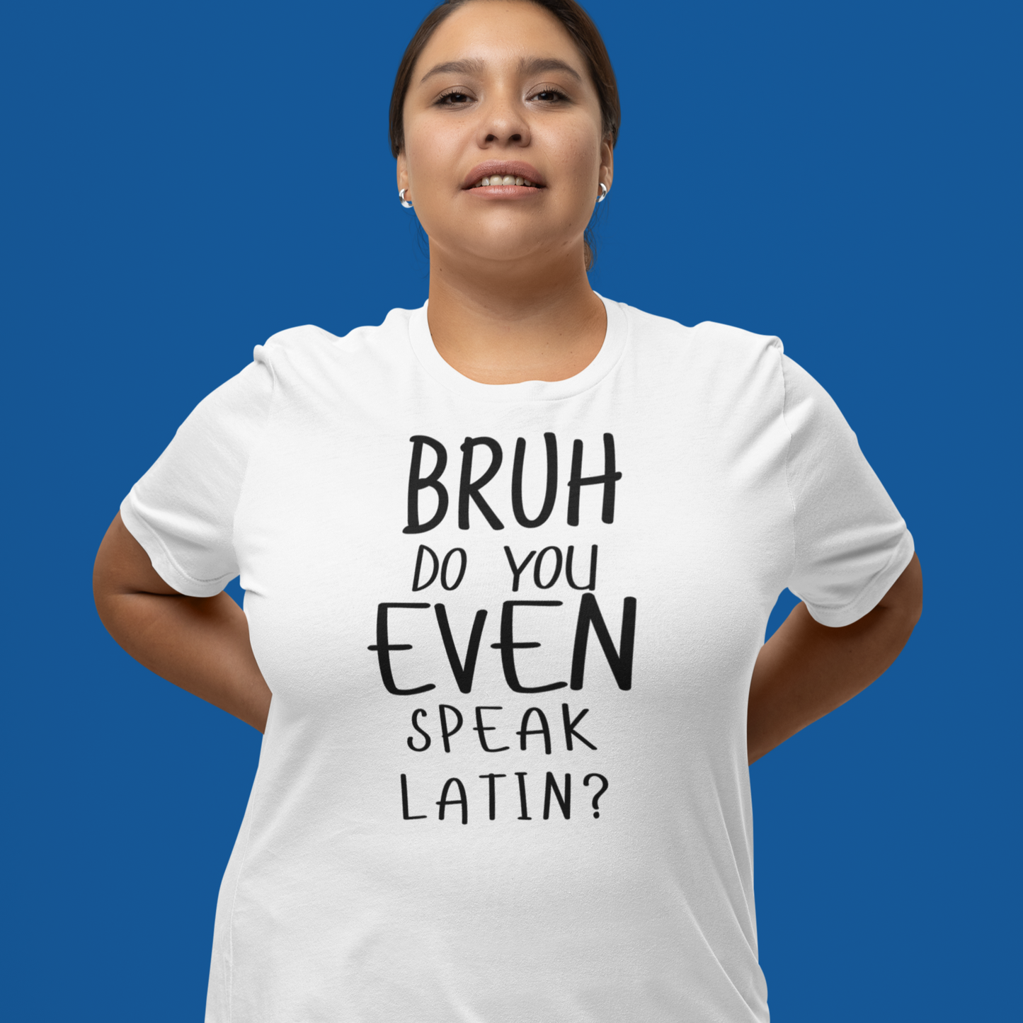"Bruh, do you even speak Latin?" Ancient Latin Shirt