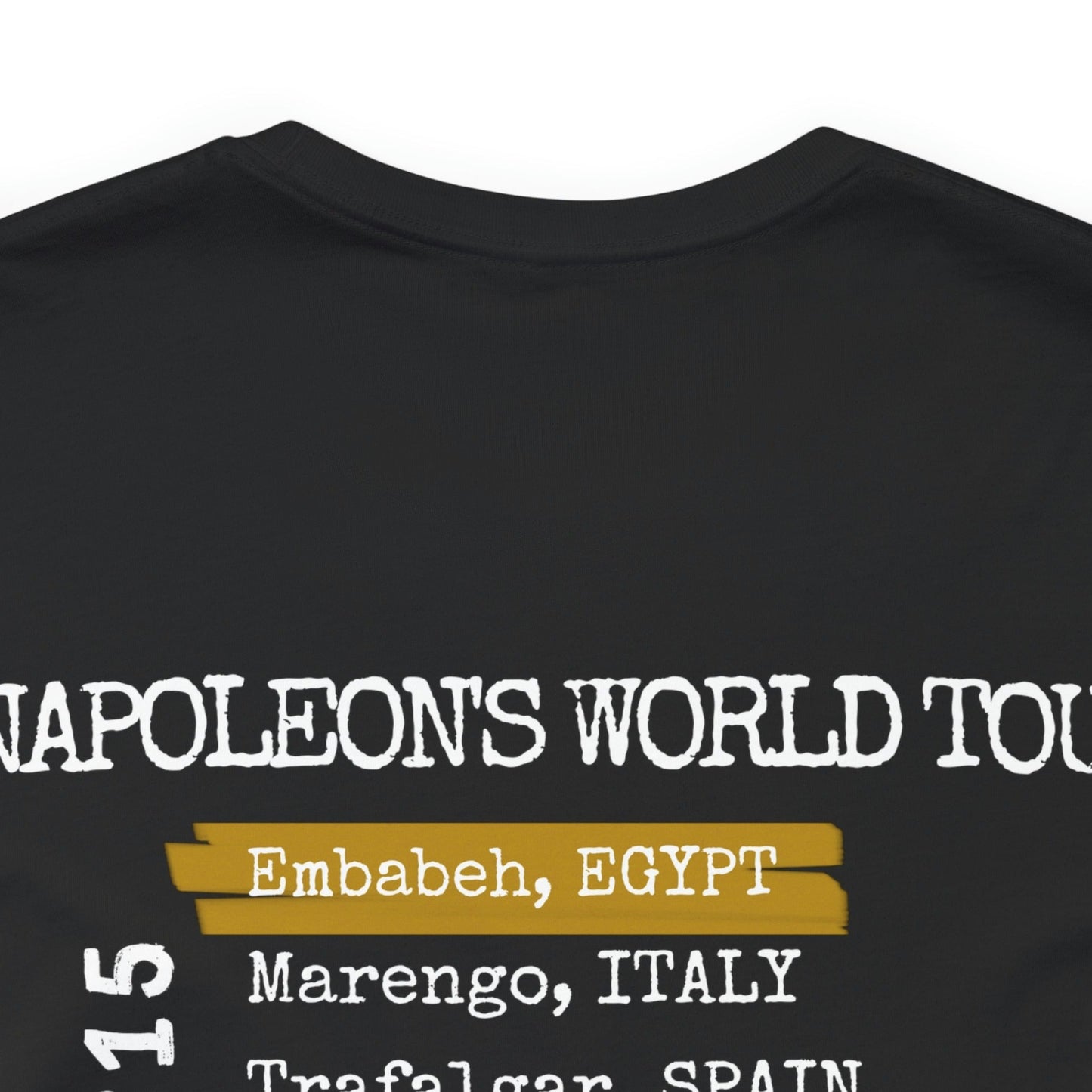 Napoleon World Tour Funny French European History Shirt