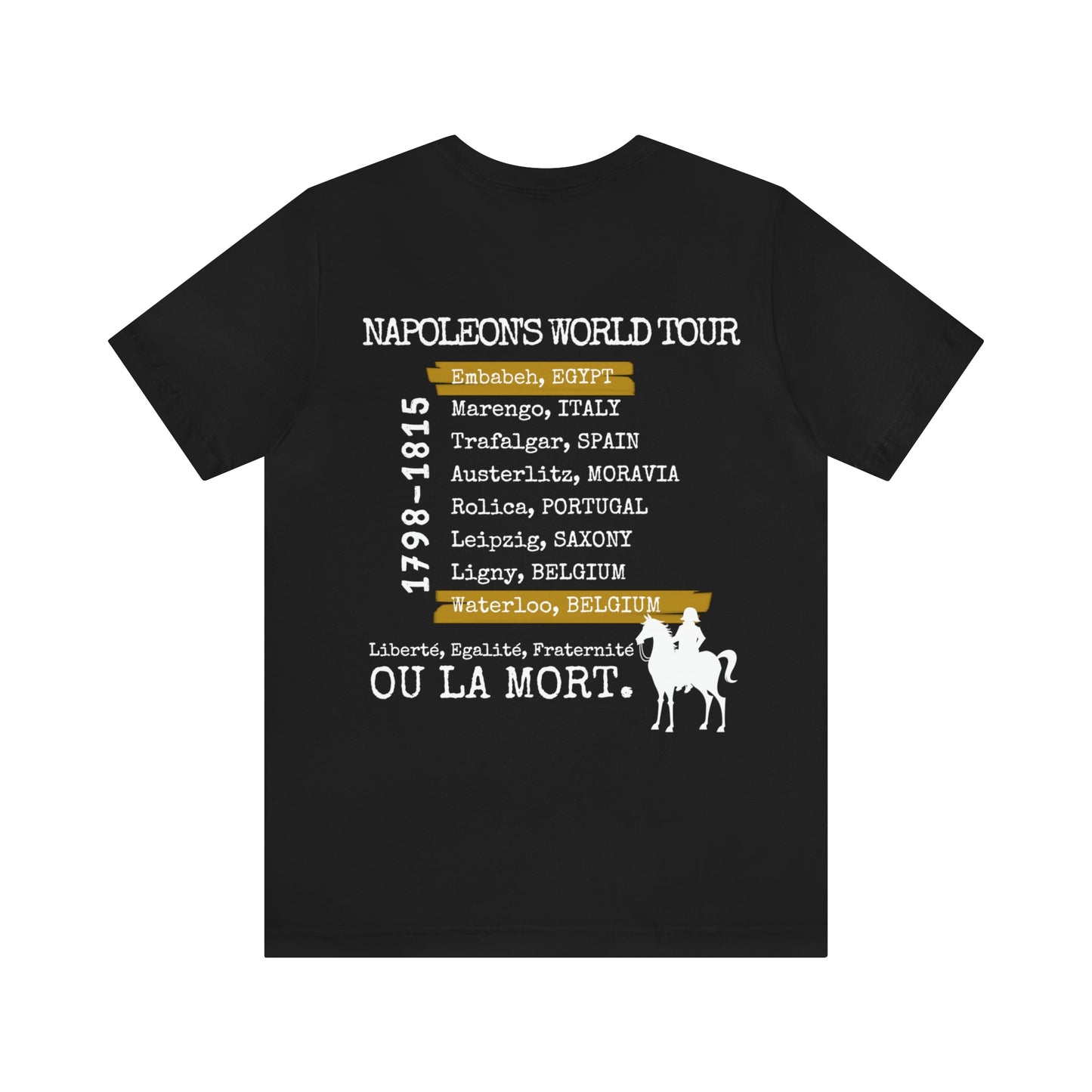 Napoleon World Tour Funny French European History Shirt