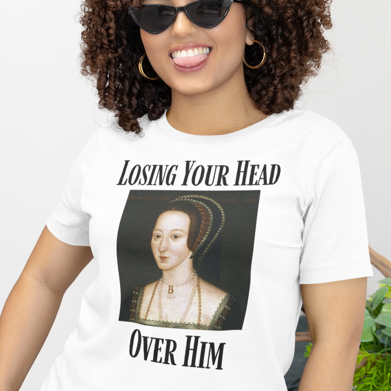 "Losing Your Head Over Him" Anne Boleyn Shirt