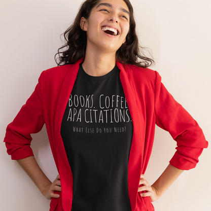 "Books, Coffee, APA Citations" Teacher Shirt