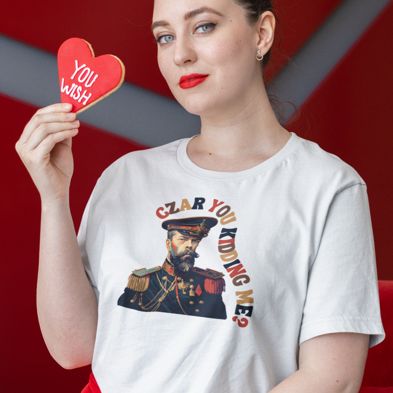 "Czar You Kidding Me" Russian Revolution Shirt