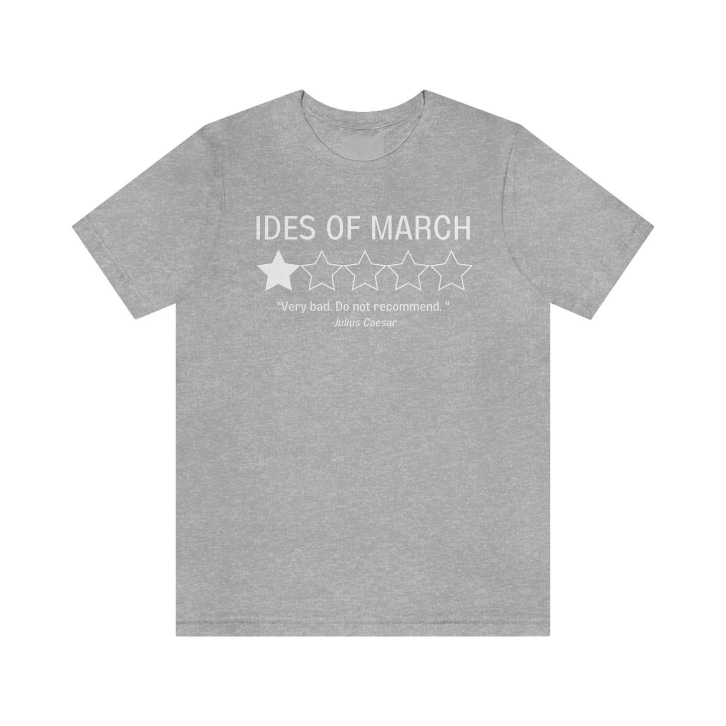 "Ides of March Review" Julius Caesar Shirt