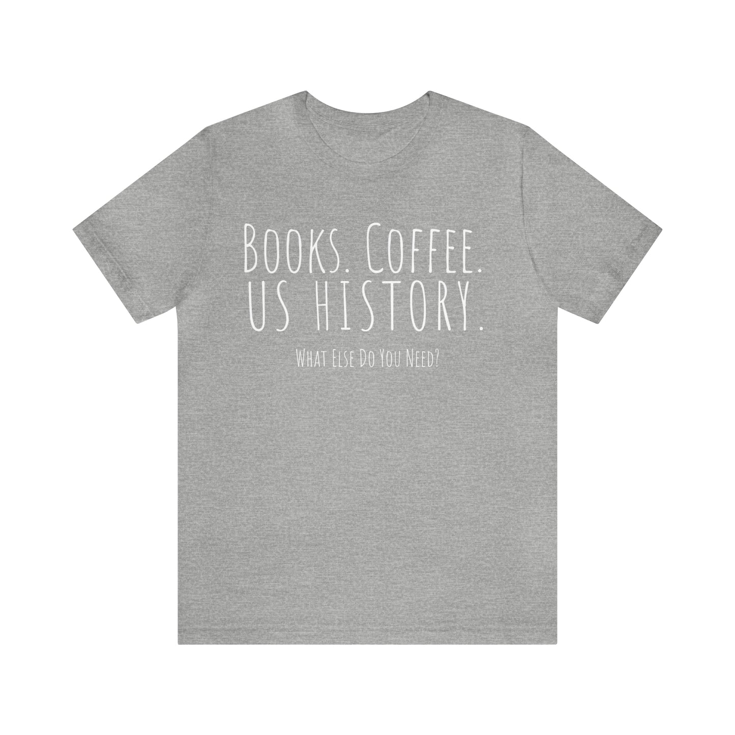 US History funny shirt for history teachers gift books coffee history gift