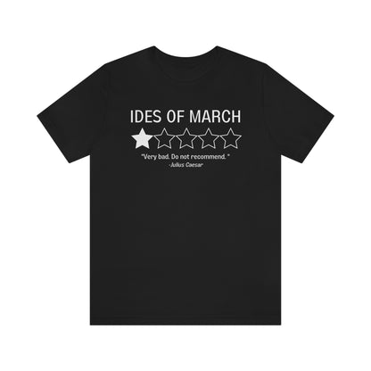 "Ides of March Review" Julius Caesar Shirt